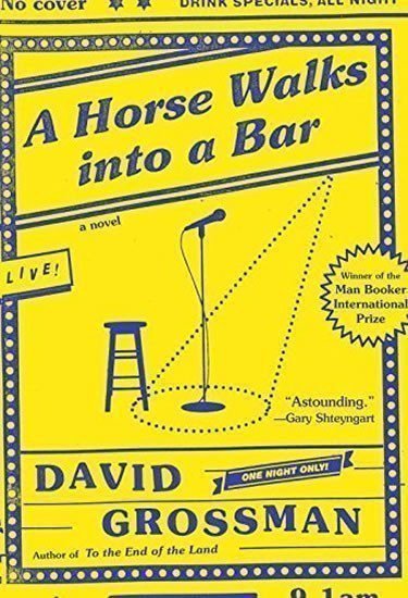 Grossman David: A Horse Walks into a Bar