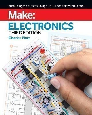 Platt Charles: Make: Electronics, 3e