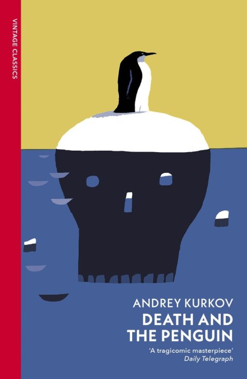 Kurkov Andrey: Death and the Penguin