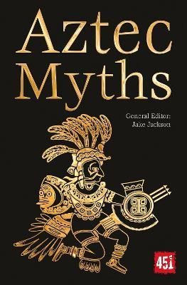 Jackson J. K.: Aztec Myths