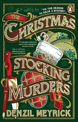 Meyrick Denzil: Christmas Stocking Murders