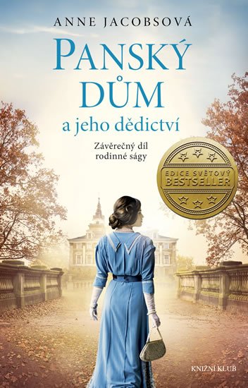 Jacobsová Anne: Panský dům a jeho dědictví Jacobsová Anne: Panský dům a jeho dědictví