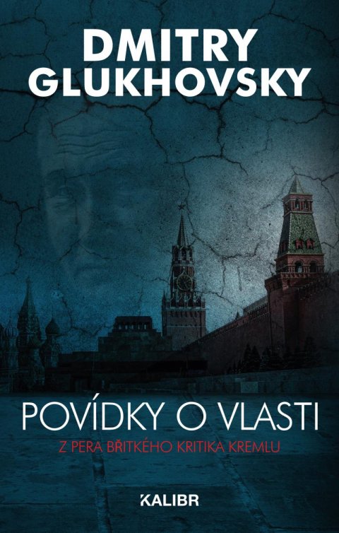 Glukhovsky Dmitry: Povídky o vlasti Glukhovsky Dmitry: Povídky o vlasti