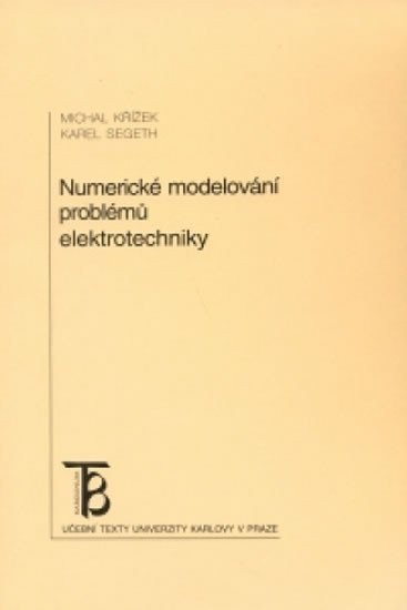 Křížek Michal: Numerické modelování problémů elektrotechniky