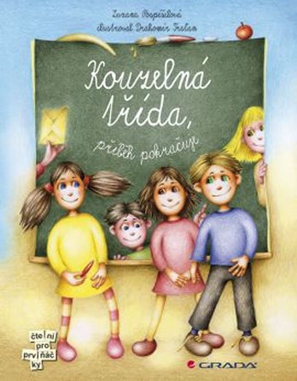 Pospíšilová Zuzana: Kouzelná třída - Příběh pokračuje Pospíšilová Zuzana: Kouzelná třída - Příběh pokračuje