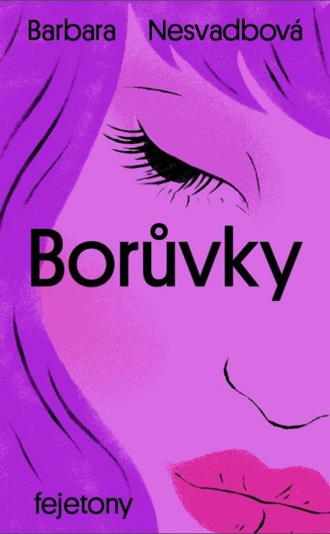 Nesvadbová Barbara: Borůvky Nesvadbová Barbara: Borůvky
