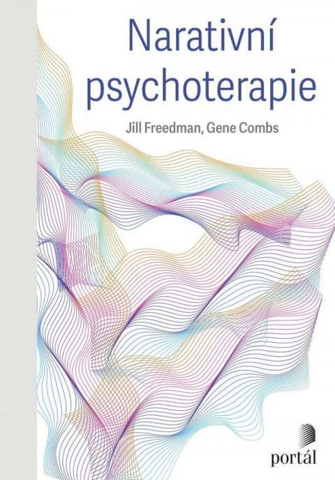 Freedman Jill: Narativní psychoterapie