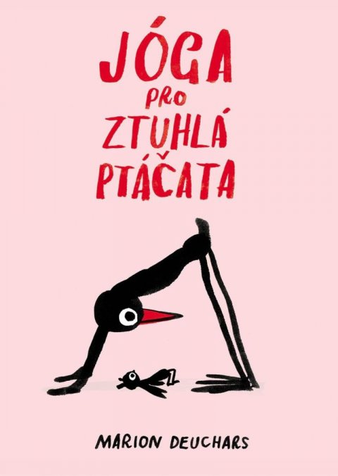 Deuchars Marion: Jóga pro ztuhlá ptáčata
