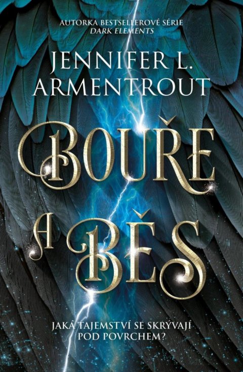 Armentrout Jennifer L.: Bouře a běs Armentrout Jennifer L.: Bouře a běs