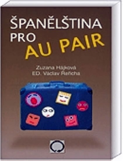 Hájková Zuzana: Španělština pro au pair Hájková Zuzana: Španělština pro au pair