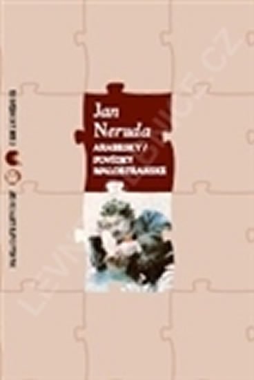 Neruda Jan: Arabesky / Povídky malostranské