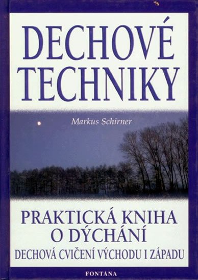 Schirner Markus: Dechové techniky