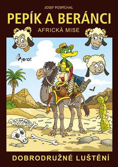 Pospíchal Josef: Pepík a beránci - Africká mise - dobrodružné luštění