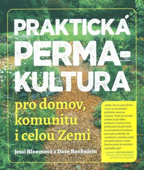 Boehnlein Dave: Praktická permakultura pro domov, komunitu i celou Zemi