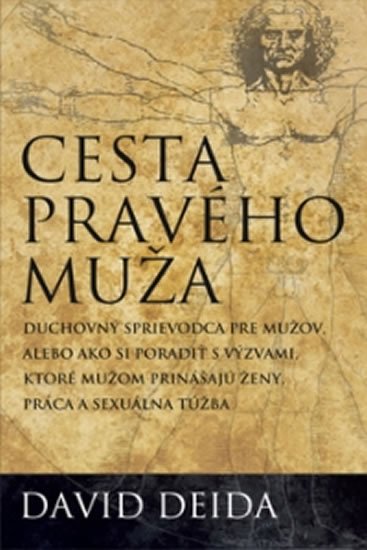 Deida David: Cesta pravého muža