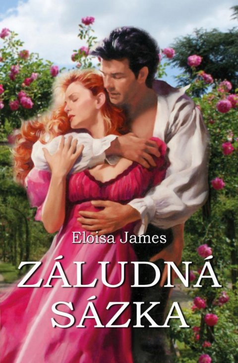 James Eloisa: Záludná sázka James Eloisa: Záludná sázka