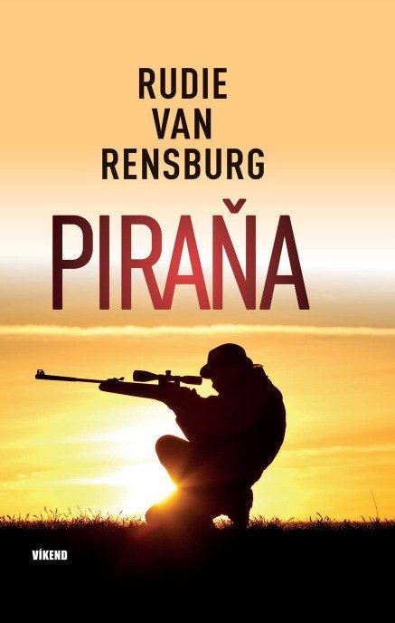 van Rensburg Rudie: Piraňa
