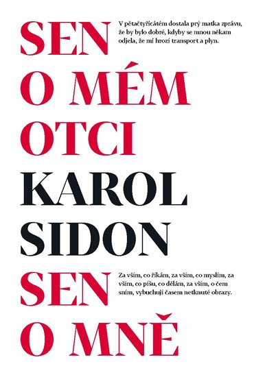 Sidon Karol: Sen o mém otci / Sen o mně Sidon Karol: Sen o mém otci / Sen o mně