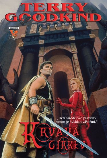 Goodkind Terry: Meč pravdy 3 - Krvavá církev Goodkind Terry: Meč pravdy 3 - Krvavá církev