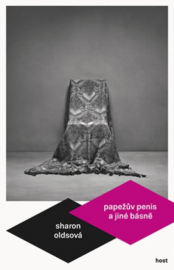 Oldsová Sharon: Papežův penis a jiné básně