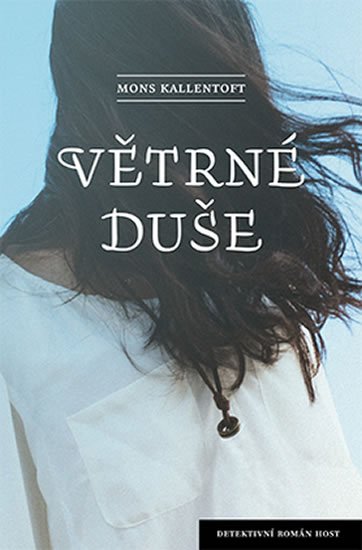 Kallentoft Mons: Větrné duše Kallentoft Mons: Větrné duše