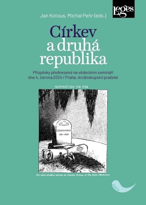 Pehr Michal: Církev a druhá republika - Příspěvky přednesené na vědeckém semináři dne 4.