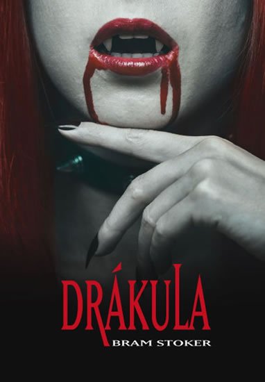 Stoker Bram: Drákula Stoker Bram: Drákula