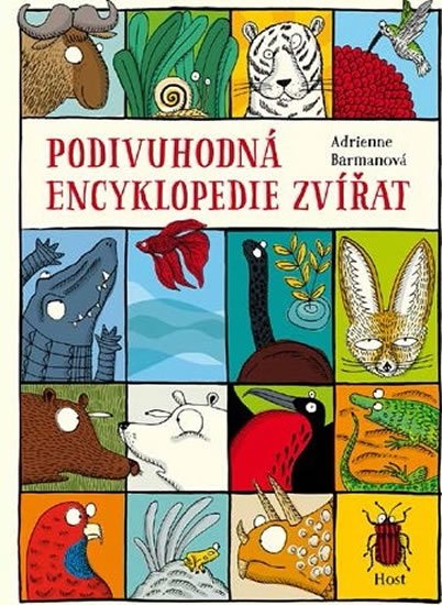 Barmanová Adrienne: Podivuhodná encyklopedie zvířat Barmanová Adrienne: Podivuhodná encyklopedie zvířat