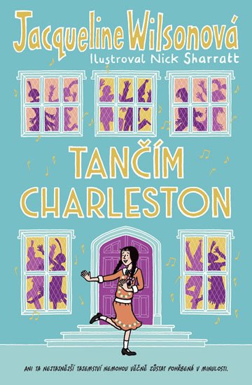 Wilsonová Jacqueline: Tančím charleston Wilsonová Jacqueline: Tančím charleston