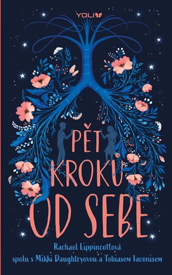 Lippincottová Rachael: Pět kroků od sebe