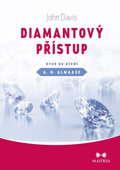 Davis John: Diamantový přístup - Úvod do učení A. H. Almaase
