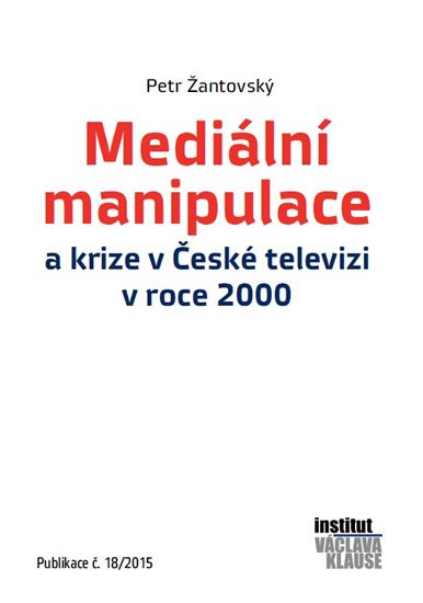 Dušek Pavel: Mediální manipulace a krize v ČT v roce 2000 Dušek Pavel: Mediální manipulace a krize v ČT v roce 2000