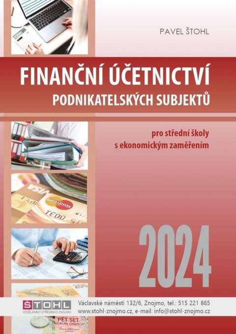 Štohl Pavel: Finanční účetnictví podnikatelských subjektů 2024