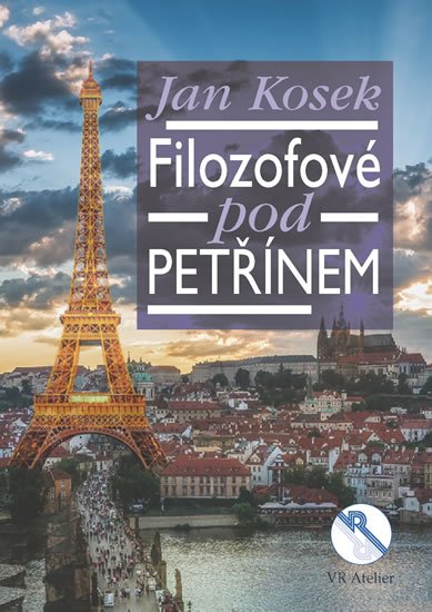 Kosek Jan: Filozofové pod Petřínem Kosek Jan: Filozofové pod Petřínem