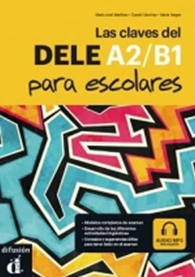neuveden: Las claves del nuevo DELE A1-B2 escolar + MP3 online