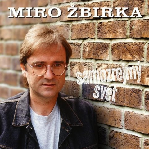 Žbirka Miroslav: Samozrejmý svet - 2 LP