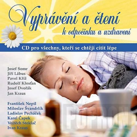 neuveden: Vyprávění a čtení k odpočinku a uzdravení - CD neuveden: Vyprávění a čtení k odpočinku a uzdravení - CD