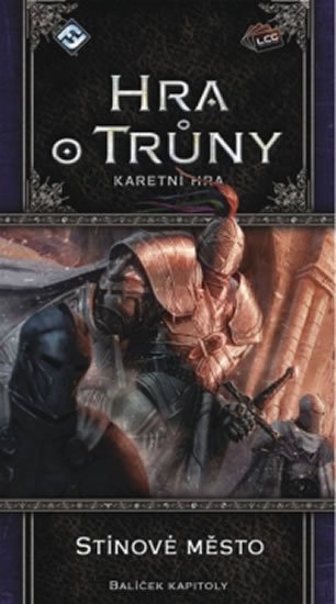 neuveden: Hra o trůny LCG - Stínové město - karetní hra