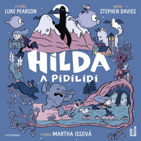 Pearson Luke: Hilda a pidilidi - CDmp3 (Čte Martha Issová) Pearson Luke: Hilda a pidilidi - CDmp3 (Čte Martha Issová)