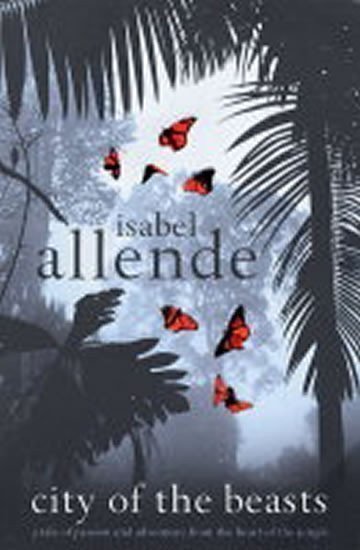 Allende Isabel: City of the Beasts