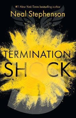 Stephenson Neal: Termination Shock