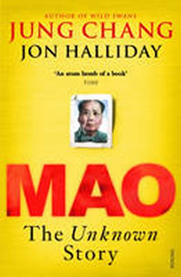 Changová Jung: Mao : The Unknown Story