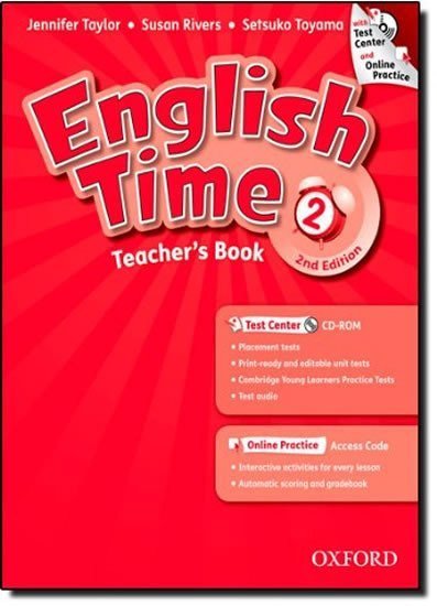 Taylor Jennifer: English Time 2 Teacher´s Book + Test Center CD-ROM and Online Practice Pack