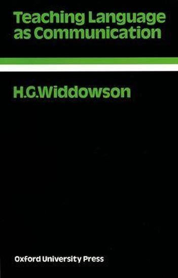 Widdowson Henry G.: Oxford Applied Linguistics Teaching Language As Communication