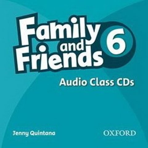 Quintana Jenny: Family and Friends 6 Class Audio CDs /2/