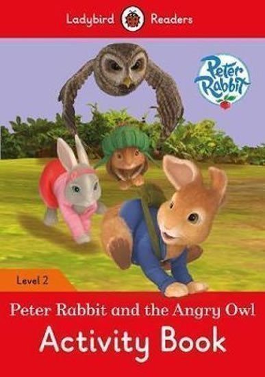 neuveden: Peter Rabbit and the Angry Owl