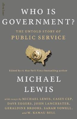 Lewis Michael: Who is Government?