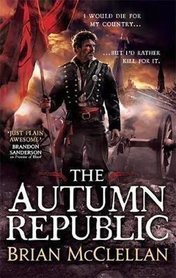 McClellan Brian: The Autumn Republic
