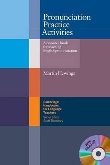 Hewings Martin: Pronunciation Practice Activities Book and Audio CD Pack