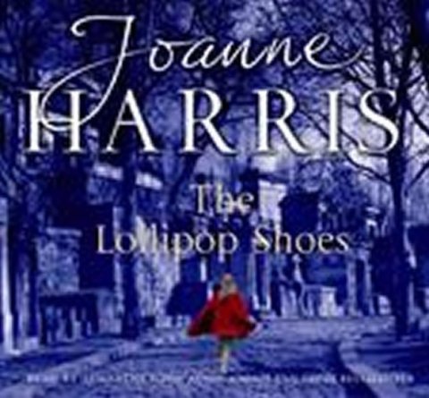 Harrisová Joanne: Lollipop Shoes - 5CD